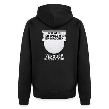 Golf wie Mädchen Frau Lustiger Spruch Geschenk - Unisex Premium Bio Zip Hoodie - Schwarz - Hinten - Nico (187cm)