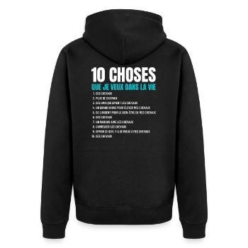 10 choses que je veux dans la vie - Chevaux Cheval - Veste à capuche bio Premium Unisexe - noir - Dos - Nico (187cm)