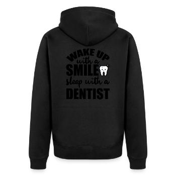 Wake Up With A Smile, Sleep With A Dentist - Unisex Premium Organic Zip Hoodie - black - Back - Nico (187cm)
