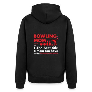 Sport Mom Definition Bowling - Unisex Premium Bio Zip Hoodie - Schwarz - Hinten - Nico (187cm)