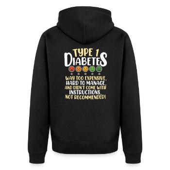 Typ 1 Diabetes Lustige Diabetes Diabetes Geschenk - Unisex Premium Bio Zip Hoodie - Schwarz - Hinten - Nico (187cm)