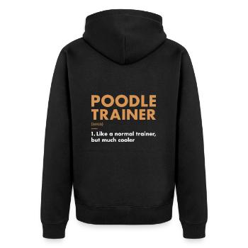 Poodle Trainer Definiton - Unisex Premium Organic Zip Hoodie - black - Back - Nico (187cm)