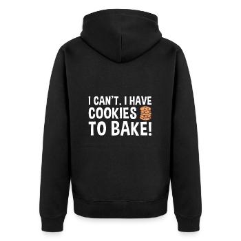 Baking I Can't I Have Cookies To Bake Cookie - Unisex Premium Organic Zip Hoodie - black - Back - Nico (187cm)