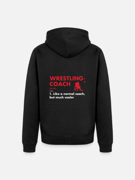 Sport Coach Definition Wrestling - Unisex Premium Organic Zip Hoodie - black