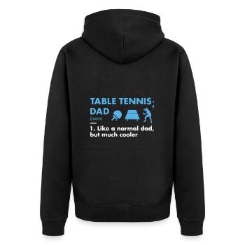 Sport Dad Definition Table Tennis - Unisex Premium Organic Zip Hoodie - black - Back - Nico (187cm)
