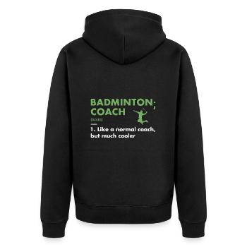 Sport Coach Definition Badminton - Unisex Premium Bio Zip Hoodie - Schwarz - Hinten - Nico (187cm)