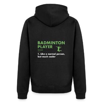 Sport Player Definition Badminton - Unisex Premium Bio Zip Hoodie - Schwarz - Hinten - Nico (187cm)