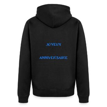 JOYEUX ANNIVERSAIRE. HAPPY BIRTHDAY. ANNIVERSAIRE. - Veste à capuche bio Premium Unisexe - noir - Dos - Nico (187cm)