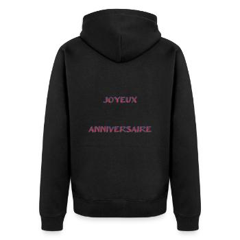 JOYEUX ANNIVERSAIRE. HAPPY BIRTHDAY. ANNIVERSAIRE. - Veste à capuche bio Premium Unisexe - noir - Dos - Nico (187cm)
