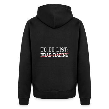 Sport To Do List Drag Racing - Unisex Premium Bio Zip Hoodie - Schwarz - Hinten - Nico (187cm)