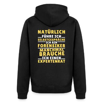 Ich führe Selbstgespräche - Forensiker Edition - Unisex Premium Bio Zip Hoodie - Schwarz - Hinten - Nico (187cm)
