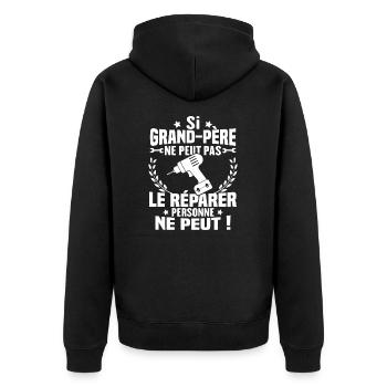 Si Grand Père Pas Le Réparer Personne Ne Peut - Veste à capuche bio Premium Unisexe - noir - Dos - Nico (187cm)