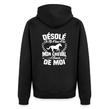 Désolé je ne peux pas mon cheval a besoin de moi - Veste à capuche bio Premium Unisexe - noir - Dos - Nico (187cm)
