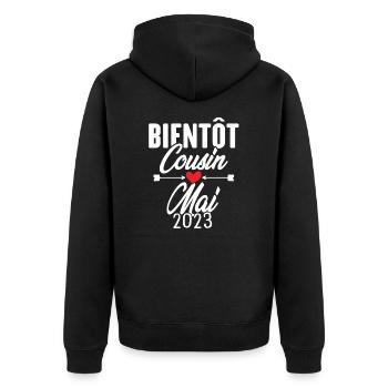 Bientôt Cousin Mai 2023, Annonce Grossesse - Veste à capuche bio Premium Unisexe - noir - Dos - Nico (187cm)