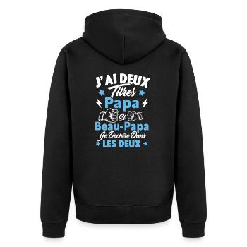 Cadeau J'ai deux titres Papa et Beau papa - Veste à capuche bio Premium Unisexe - noir - Dos - Nico (187cm)