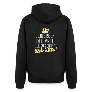 Libérée Délivrée Je suis Enfin Retraitée Cadeau - Veste à capuche bio Premium Unisexe - noir - Dos - Nico (187cm)