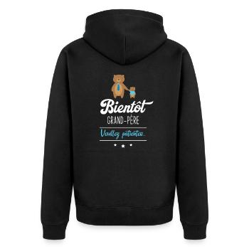 Bientôt grand père veuillez patienter, Futur papy - Veste à capuche bio Premium Unisexe - noir - Dos - Nico (187cm)