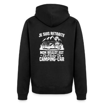Je suis retraité et piloter un camping-car Cadeau - Veste à capuche bio Premium Unisexe - noir - Dos - Nico (187cm)