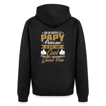On M'appelle Papy Parce Que Je Suis Trop Cool - Veste à capuche bio Premium Unisexe - noir - Dos - Nico (187cm)
