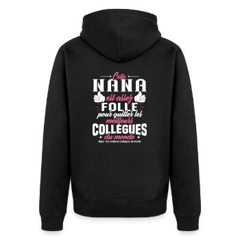 Collègue Nana, Cadeau meilleurs collègues du monde - Veste à capuche bio Premium Unisexe - noir - Dos - Nico (187cm)