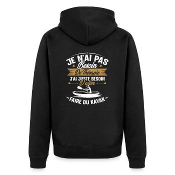 Cadeau j'ai juste besoin d'aller faire du kayak - Veste à capuche bio Premium Unisexe - noir - Dos - Nico (187cm)