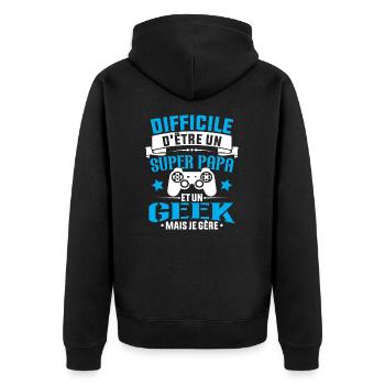 Un super papa et Un geek - Cadeau papa jeux video - Veste à capuche bio Premium Unisexe - noir - Dos - Nico (187cm)