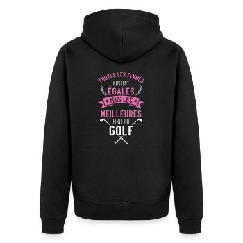 Les meilleures femmes font du golf Cadeau humour - Veste à capuche bio Premium Unisexe - noir - Dos - Nico (187cm)