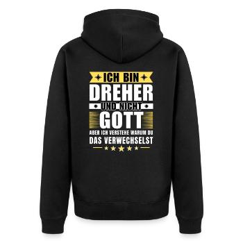 Ich bin Dreher und nicht Gott - Unisex Premium Bio Zip Hoodie - Schwarz - Hinten - Nico (187cm)