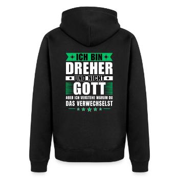 Ich bin Dreher und nicht Gott - Unisex Premium Bio Zip Hoodie - Schwarz - Hinten - Nico (187cm)