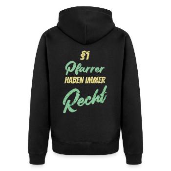 §1 Pfarrer haben immer Recht - Unisex Premium Bio Zip Hoodie - Schwarz - Hinten - Nico (187cm)