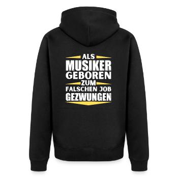 Musiker im falschen Job gelandet - Unisex Premium Bio Zip Hoodie - Schwarz - Hinten - Nico (187cm)