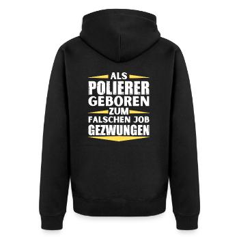 Polisseuse a décroché le mauvais emploi - Veste à capuche bio Premium Unisexe - noir - Dos - Nico (187cm)