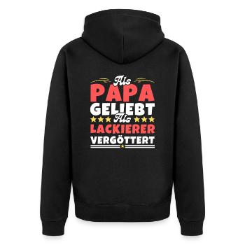 Als Papa geliebt, als Lackierer vergöttert - Unisex Premium Bio Zip Hoodie - Schwarz - Hinten - Nico (187cm)
