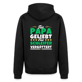Als Papa geliebt, als Schleifer vergöttert - Unisex Premium Bio Zip Hoodie - Schwarz - Hinten - Nico (187cm)