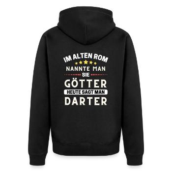 Im alten Rom waren Sie Götter. Heute Darter - Unisex Premium Bio Zip Hoodie - Schwarz - Hinten - Nico (187cm)