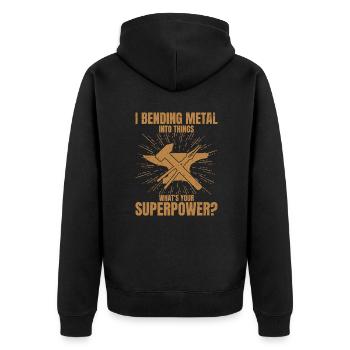 I Bending Metal Into Things What's Your Superpower - Unisex Premium Organic Zip Hoodie - black - Back - Nico (187cm)