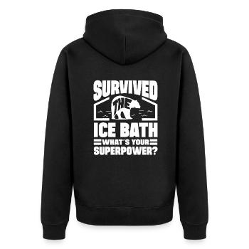 Ice Water Survived Ice Bath Whats Your Superpower - Unisex Premium Bio Zip Hoodie - Schwarz - Hinten - Nico (187cm)
