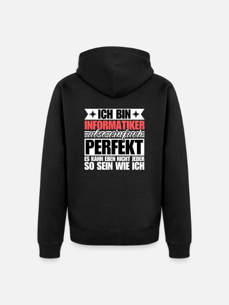 Perfekter Informatiker - Unisex Premium Bio Zip Hoodie - Schwarz
