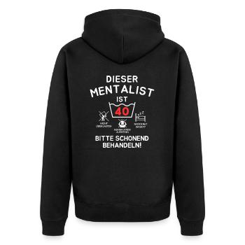 This mentalist is 40. - Unisex Premium Organic Zip Hoodie - black - Back - Nico (187cm)