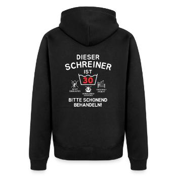 Dieser Schreiner ist 30. Schonend behandeln - Unisex Premium Bio Zip Hoodie - Schwarz - Hinten - Nico (187cm)