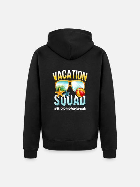 Biologist Vacation Squad #Biologistonbreak - Unisex Premium Organic Zip Hoodie - black