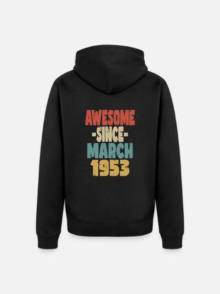 Awesome March 1953 - Unisex Premium Organic Zip Hoodie - black