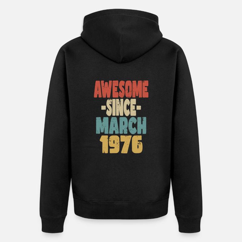 Génial mars 1976 - Veste à capuche bio Premium Unisexe - noir