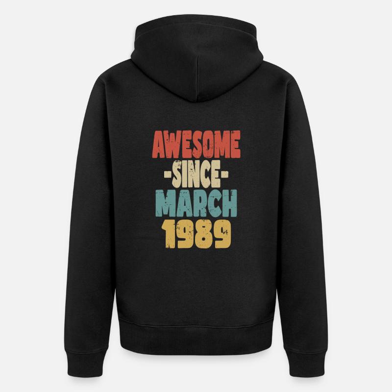 Génial mars 1989 - Veste à capuche bio Premium Unisexe - noir