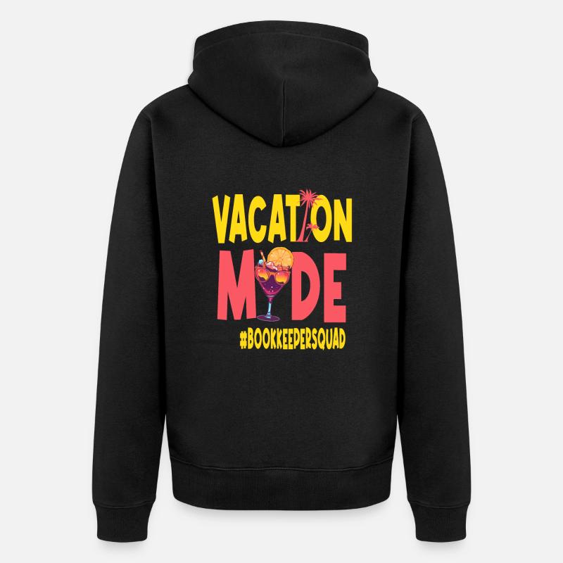 Comptable Vacances Mode Vacy Bookkeepersquad - Veste à capuche bio Premium Unisexe - noir