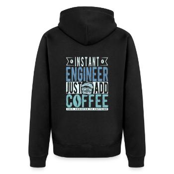 Instant Engineer Just Add Coffee - Unisex Premium Organic Zip Hoodie - black - Back - Nico (187cm)