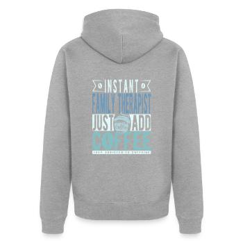 Instant-Familientherapeut einfach Kaffee hinzufügen - Unisex Premium Bio Zip Hoodie - Grau meliert - Hinten - Nico (187cm)