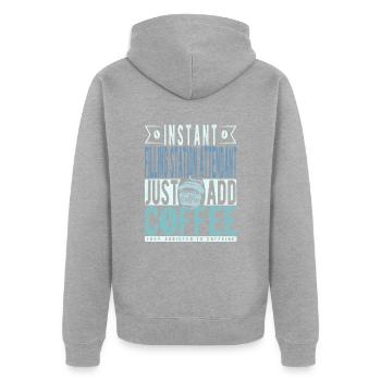 Instant-Tankwart einfach Kaffee hinzufügen - Unisex Premium Bio Zip Hoodie - Grau meliert - Hinten - Nico (187cm)