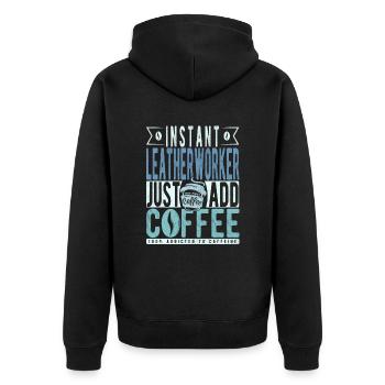 Instant-Lederarbeiter Einfach Kaffee hinzufügen - Unisex Premium Bio Zip Hoodie - Schwarz - Hinten - Nico (187cm)
