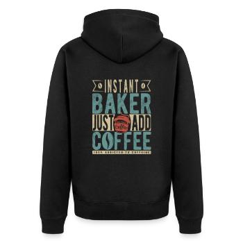 Instant-Bäcker einfach Kaffee hinzufügen - Unisex Premium Bio Zip Hoodie - Schwarz - Hinten - Nico (187cm)